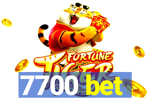 7700 bet